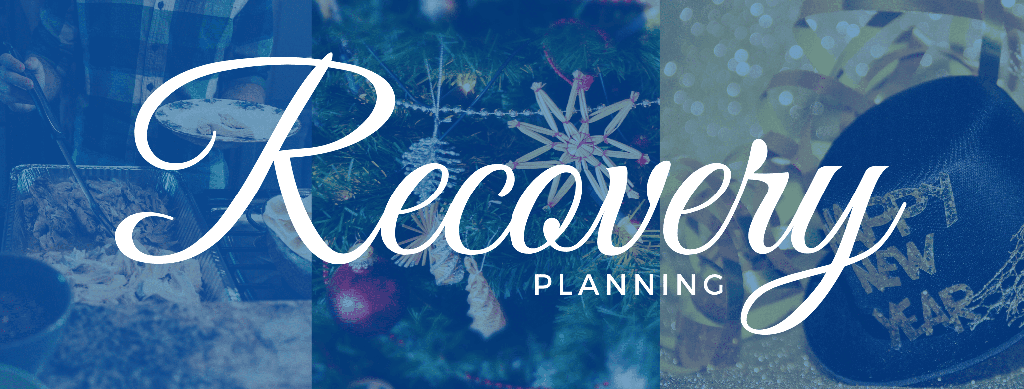 recovery planning for the holiday season